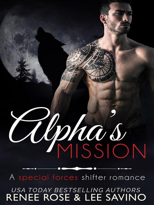 Title details for Alpha's Mission by Renee Rose - Available